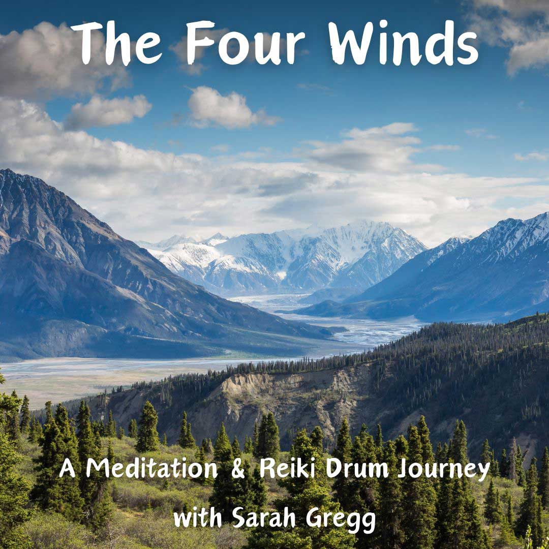 The Four Winds - A Meditation & Reiki Drum Journey